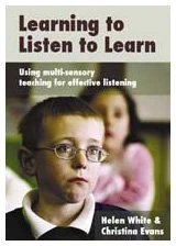 Learning to Listen to Learn: Using Multi-Sensory Teaching for Effective Listening (Lucky Duck Books)