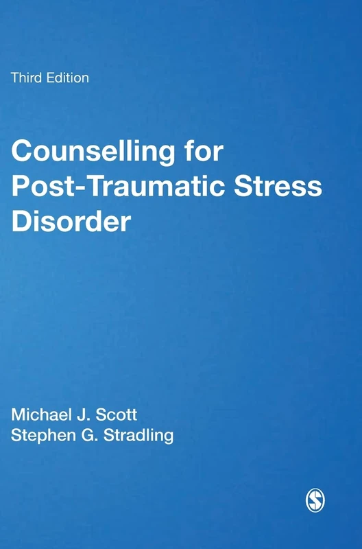 Counselling for Post-traumatic Stress Disorder (Therapy in Practice)
