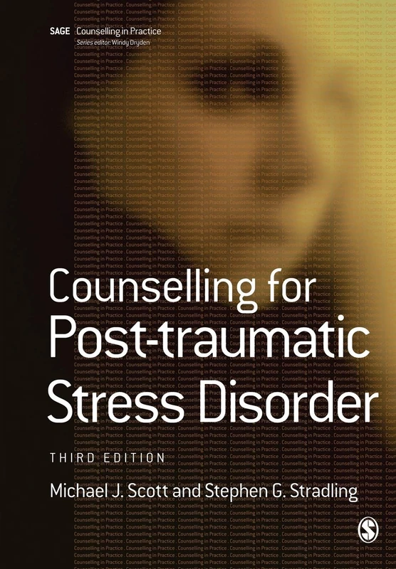 Counselling for Post-traumatic Stress Disorder (Therapy in Practice)