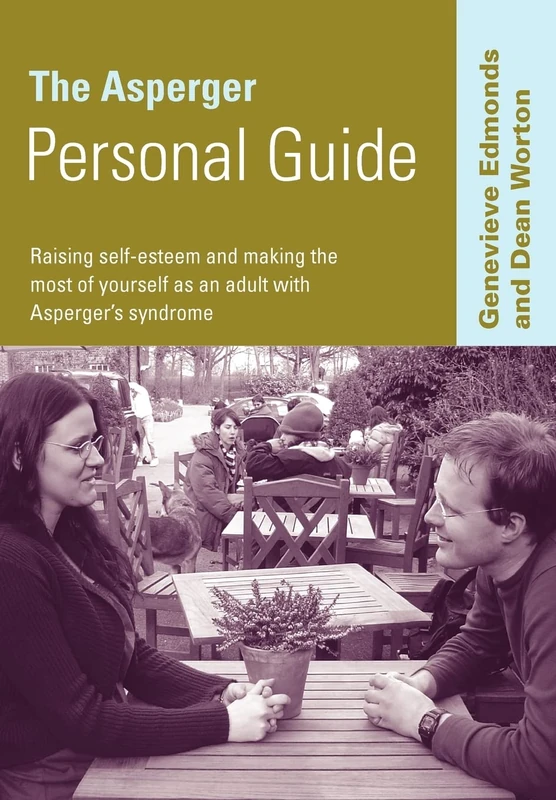 The Asperger Personal Guide: Raising Self-Esteem and Making the Most of Yourself as a Adult with Asperger′s Syndrome (Lucky Duck Books)