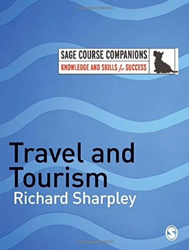 Travel and Tourism (SAGE Course Companions series)