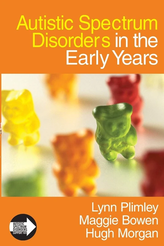 Autistic Spectrum Disorders in the Early Years (Autistic Spectrum Disorder Support Kit)