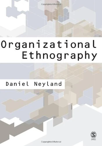 Sage Publications Organizational Ethnography - Research Guide