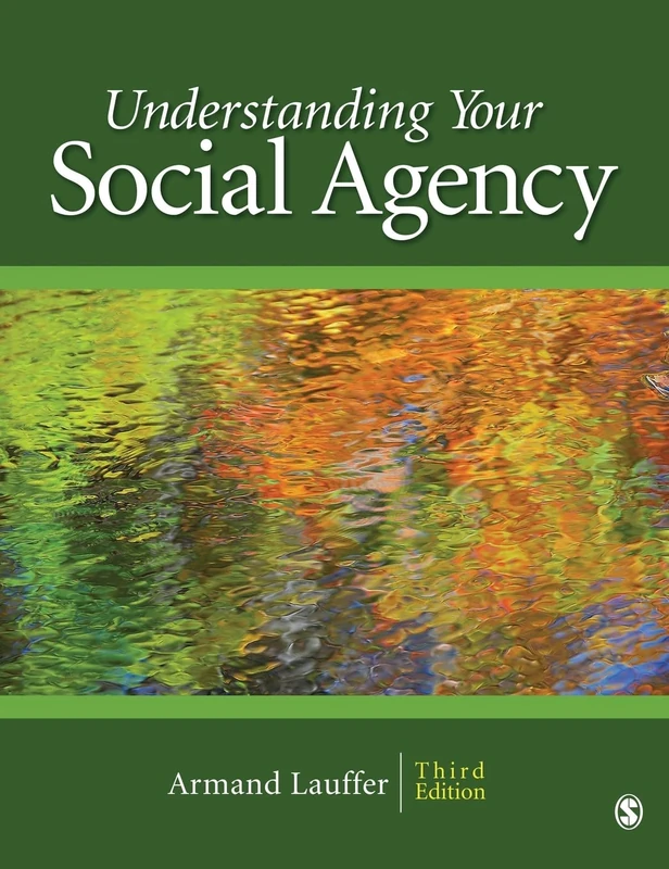 Understanding Your Social Agency (SAGE Human Services Guides) - Image 1