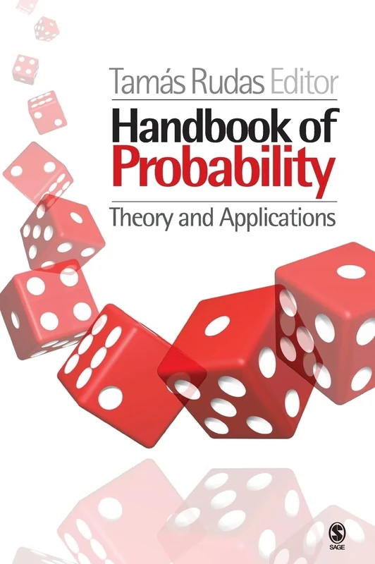 Handbook of Probability: Theory and Applications