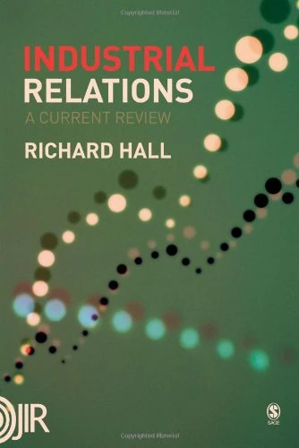 Industrial Relations: A Current Review (Journal of Industrial Relations)