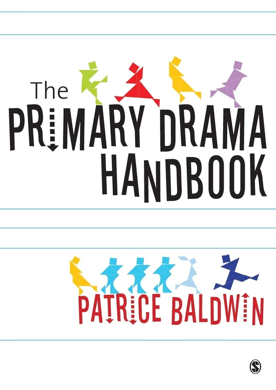 The Primary Drama Handbook