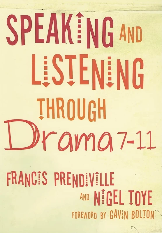 Speaking and Listening through Drama 7-11
