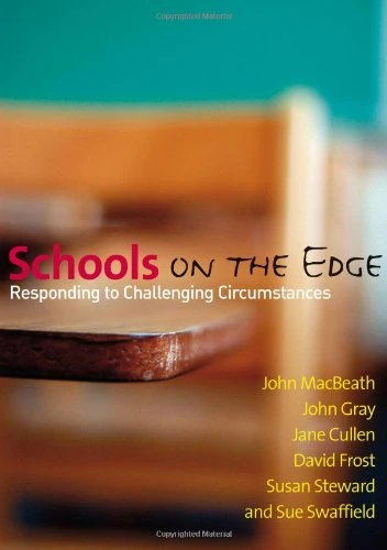 Schools on the Edge: Responding to Challenging Circumstances