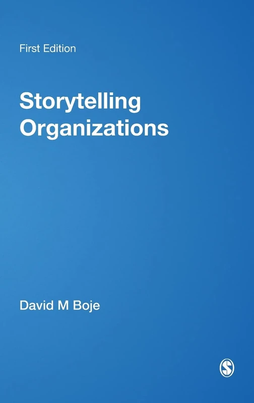 Sage Publications Storytelling Organizations - David Boje
