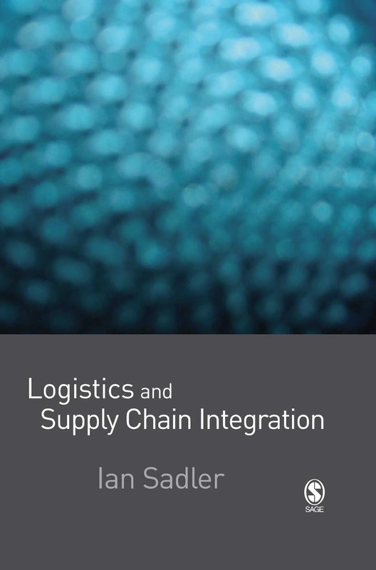 Sage Publications Logistics and Supply Chain Integration Book