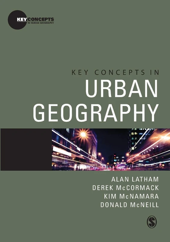 Key Concepts in Urban Geography (Key Concepts in Human Geography): 0