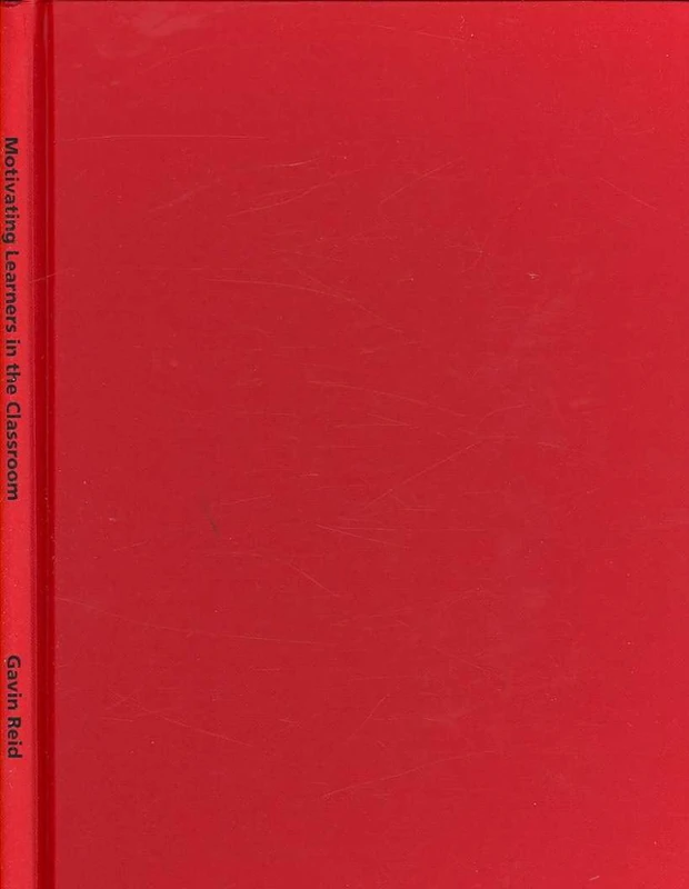 Sage Publications Motivating Learners in the Classroom