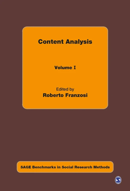 Content Analysis (SAGE Benchmarks in Social Research Methods)
