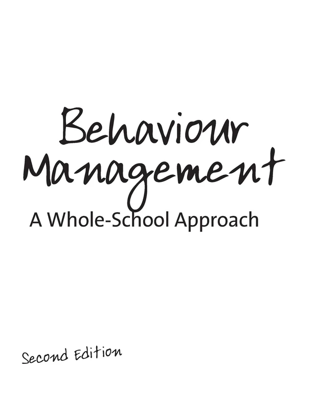 Behaviour Management: A Whole-School Approach