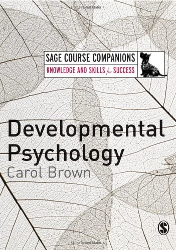 Developmental Psychology: A Course Companion (SAGE Course Companions series)