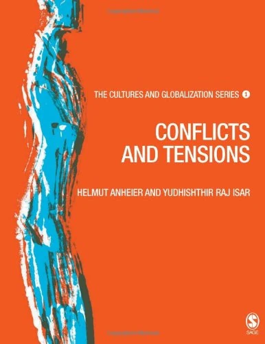 Cultures and Globalization: Conflicts and Tensions (The Cultures and Globalization Series)
