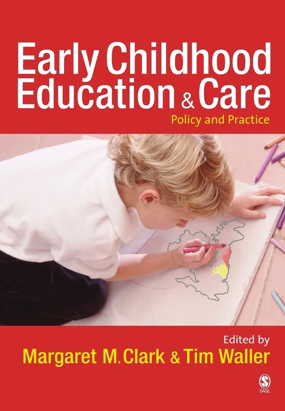 Early Childhood Education and Care: Policy and Practice