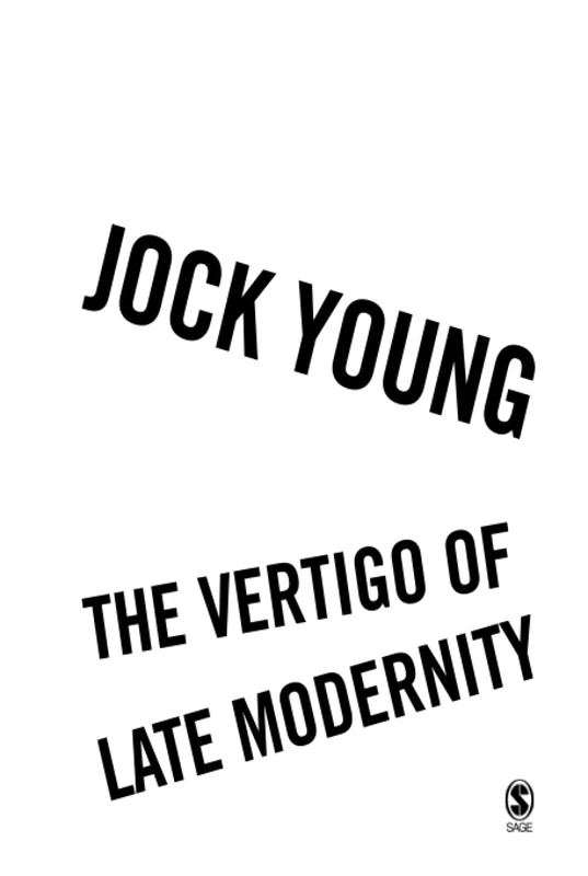 Sage Publications - The Vertigo of Late Modernity Book