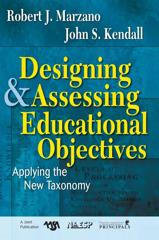 Designing and Assessing Educational Objectives: Applying the New Taxonomy - Image 1