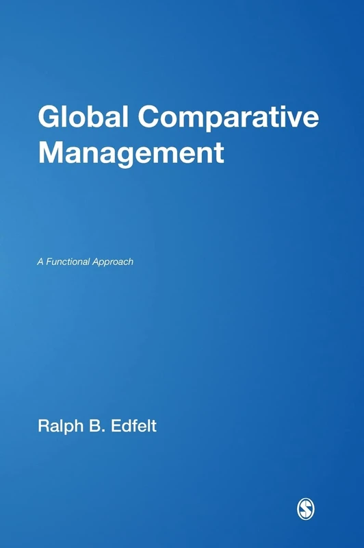 Global Comparative Management: A Functional Approach