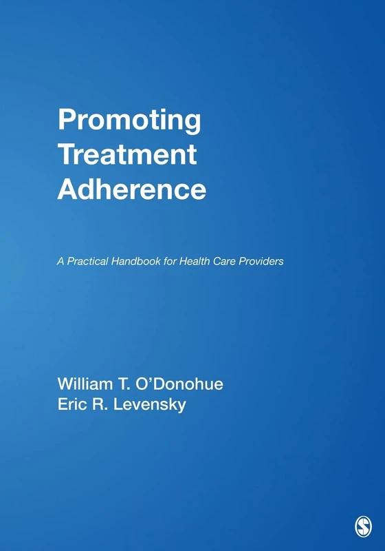 Promoting Treatment Adherence: A Practical Handbook for Health Care Providers