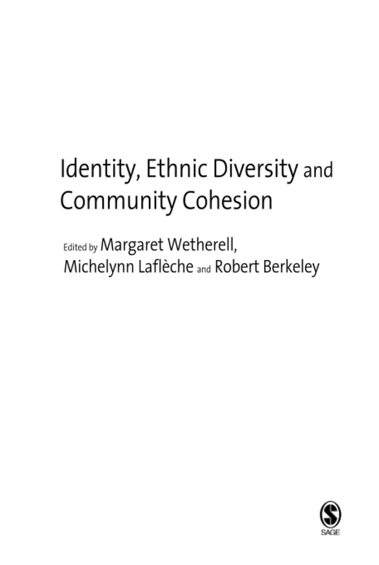 Identity, Ethnic Diversity and Community Cohesion