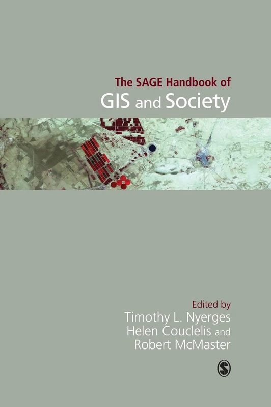 Sage Handbook of GIS and Society - Sage Publications Book