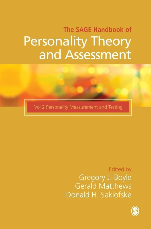 The SAGE Handbook of Personality Theory and Assessment: Personality Measurement and Testing (Volume 2)