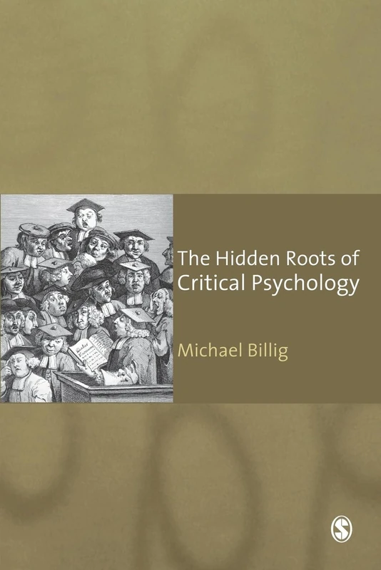 The Hidden Roots of Critical Psychology: Understanding the Impact of Locke, Shaftesbury and Reid
