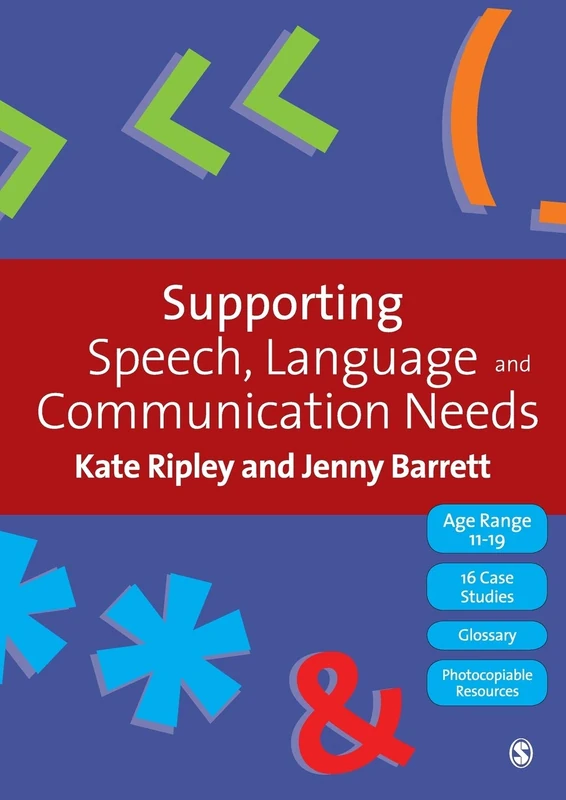 Supporting Speech, Language & Communication Needs: Working with Students Aged 11 to 19: 0