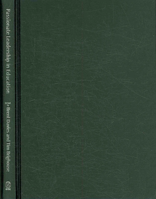 Sage Publications - Passionate Leadership in Education Book