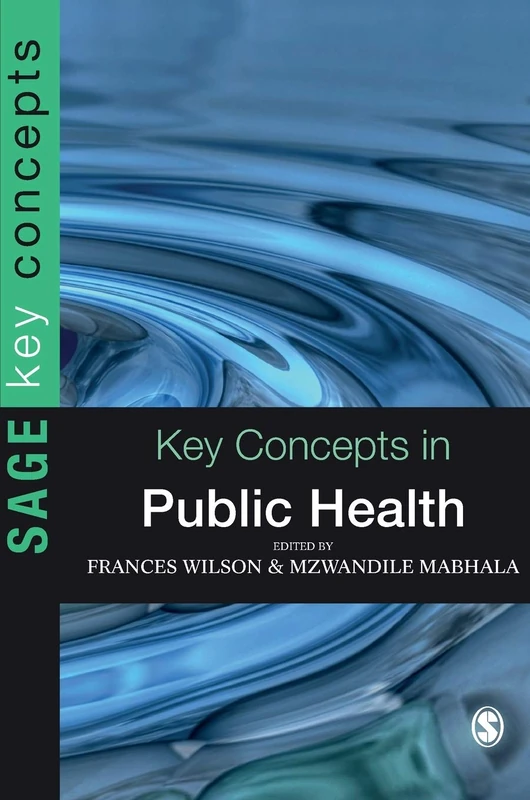 Key Concepts in Public Health (SAGE Key Concepts series)