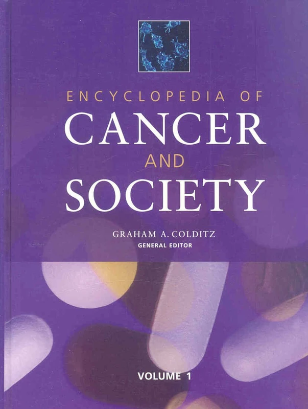 Encyclopedia of Cancer and Society