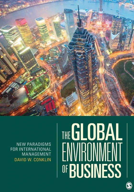 The Global Environment of Business: New Paradigms for International Management - Image 1