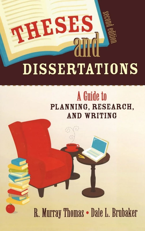 Theses and Dissertations: A Guide to Planning, Research, and Writing