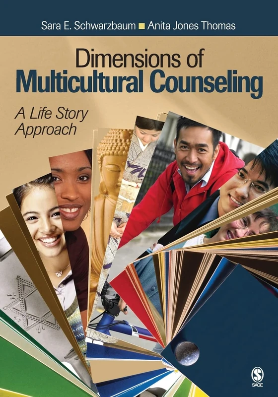 Sage Dimensions of Multicultural Counseling - Life Story Approach