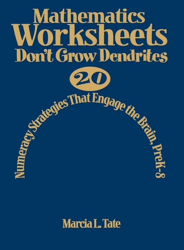 Mathematics Worksheets Don′t Grow Dendrites: 20 Numeracy Strategies That Engage the Brain, PreK-8 - Image 1