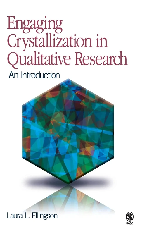 Engaging Crystallization in Qualitative Research: An Introduction