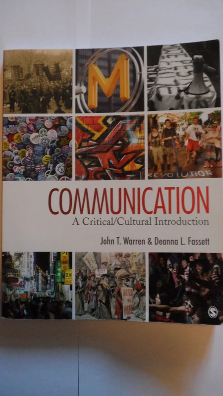 Communication: A Critical/Cultural Introduction