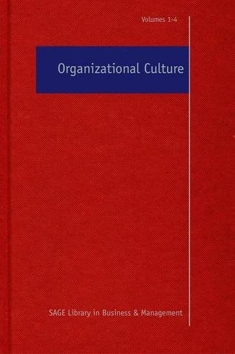 Organizational Culture (SAGE Library in Business and Management)