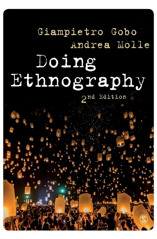 Doing Ethnography (Introducing Qualitative Methods series)