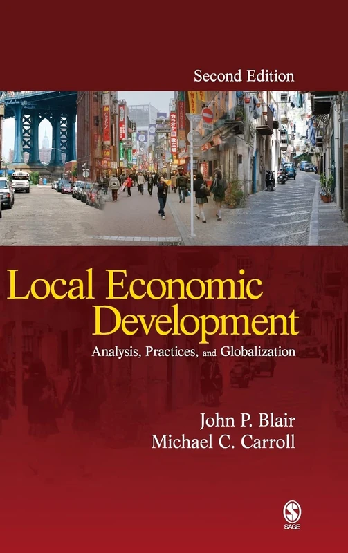 Sage Local Economic Development: Analysis, Practices, and Globalization