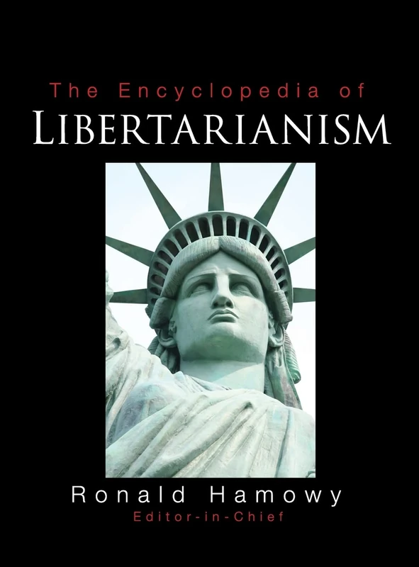 Sage Publications - The Encyclopedia of Libertarianism