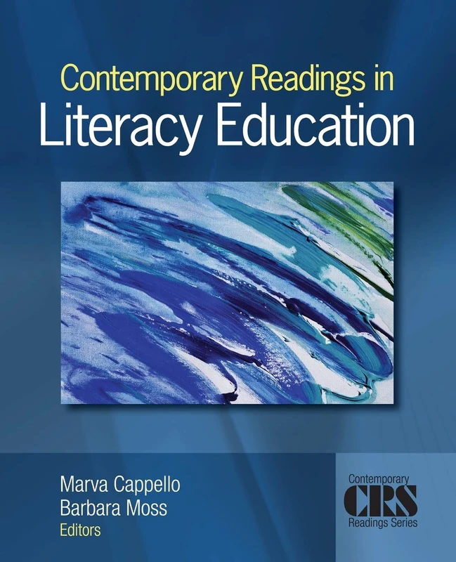 Contemporary Readings in Literacy Education: