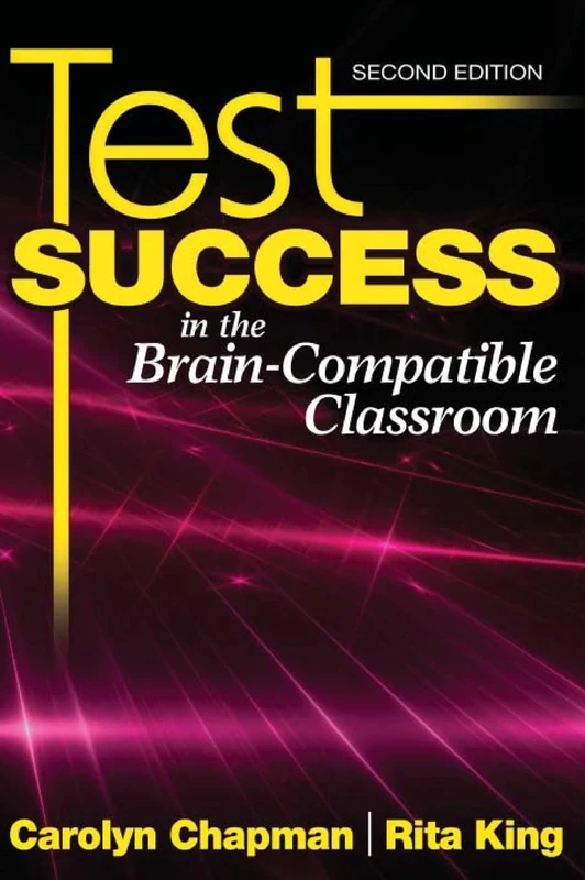 Test Success in the Brain-Compatible Classroom