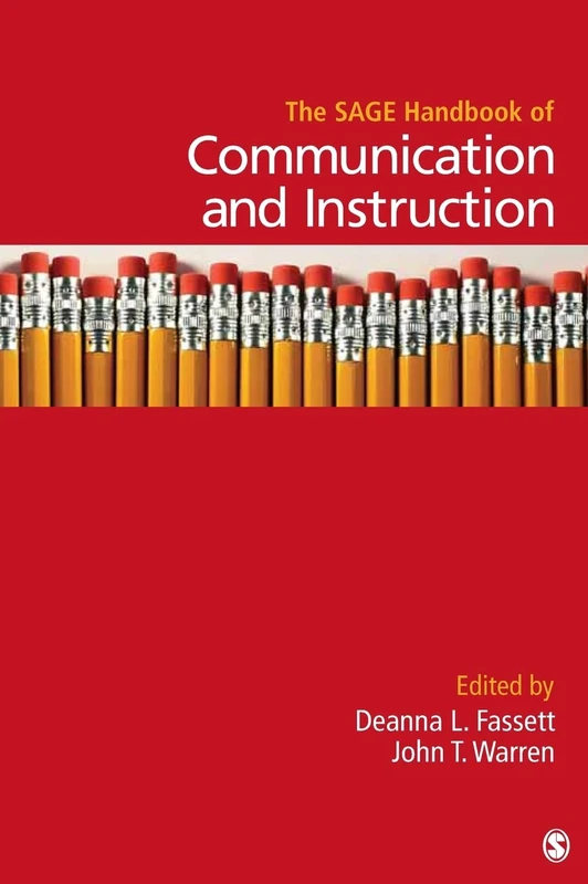 Sage Handbook of Communication and Instruction - Sage Publications
