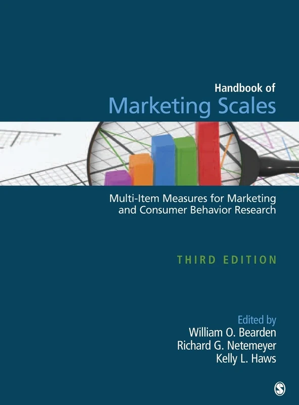 Handbook of Marketing Scales: Multi-Item Measures for Marketing and Consumer Behavior Research