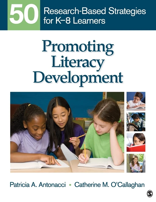 Promoting Literacy Development: 50 Research-Based Strategies for K-8 Learners