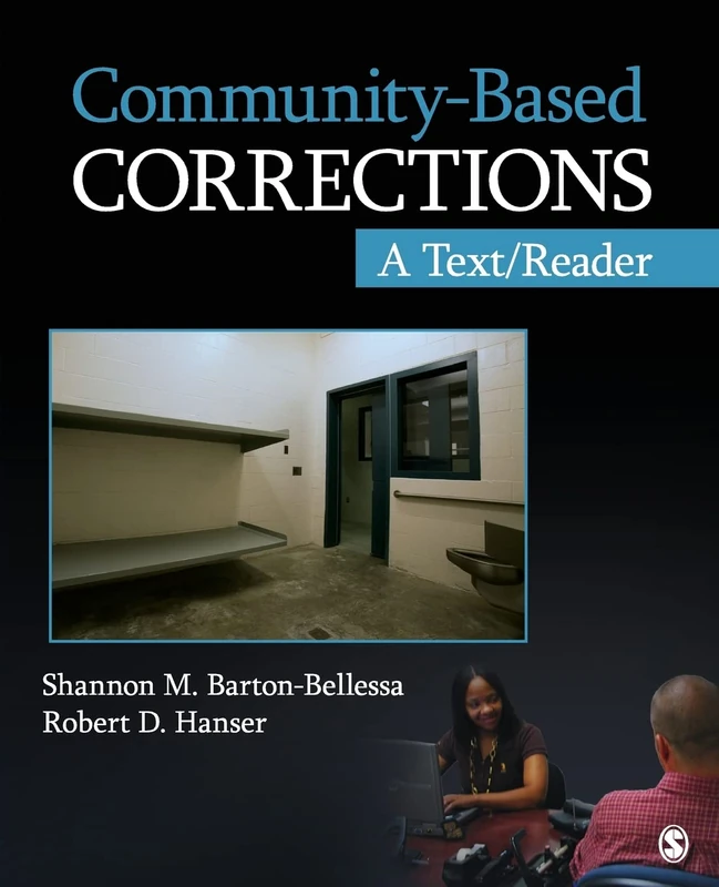 Sage Community-Based Corrections: A Text/Reader Book
